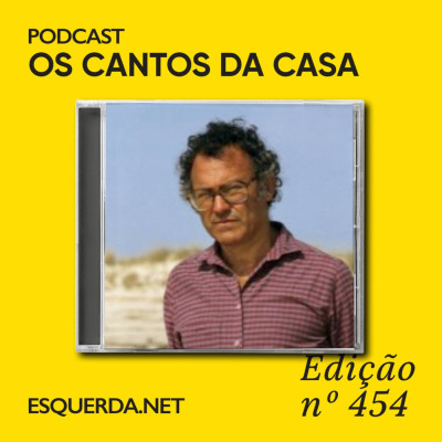 Os Cantos da Casa 454