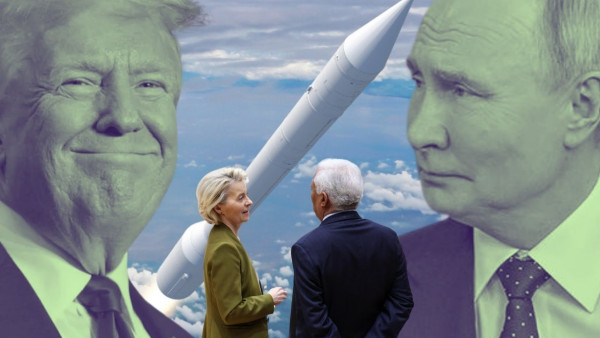 Trump and Putin, von der Leyen and Costa